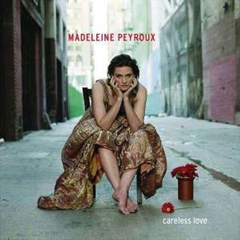 Madeleine Peyroux (geb. 1974): Careless Love, CD
