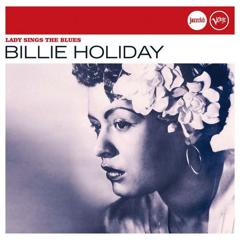 Billie Holiday (1915-1959): Lady Sings The Blues, CD