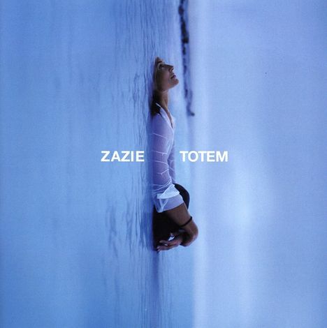 Zazie: Totem, CD