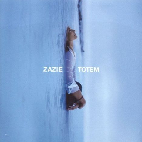 Zazie: Totem, CD