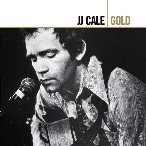 J.J. Cale: Gold, 2 CDs