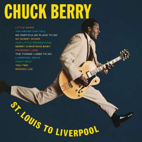 Chuck Berry: St. Louis To Liverpool, CD