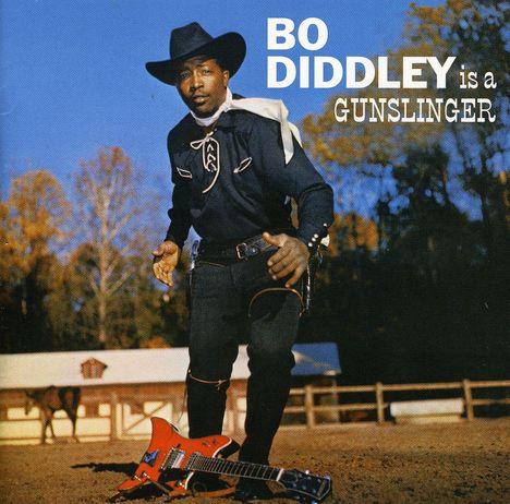 Bo Diddley: Bo Diddley Is A Gunslinger, CD