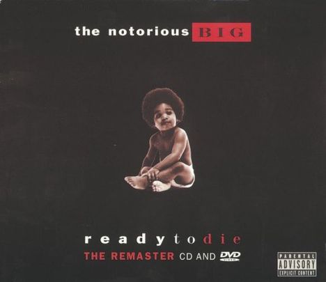 The Notorious B.I.G.: Ready To Die, 1 CD und 1 DVD