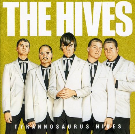 The Hives: Tyrannosaurus Hives, CD