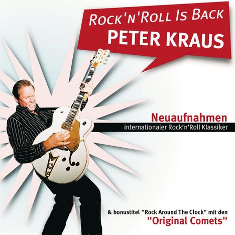Peter Kraus: Rock'n'Roll Is Back - Neuaufnahmen internationaler Klassiker, CD