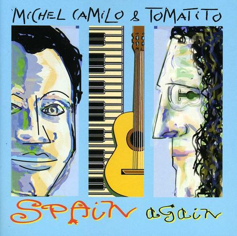Michel Camilo &amp; Tomatito: Spain Again, CD