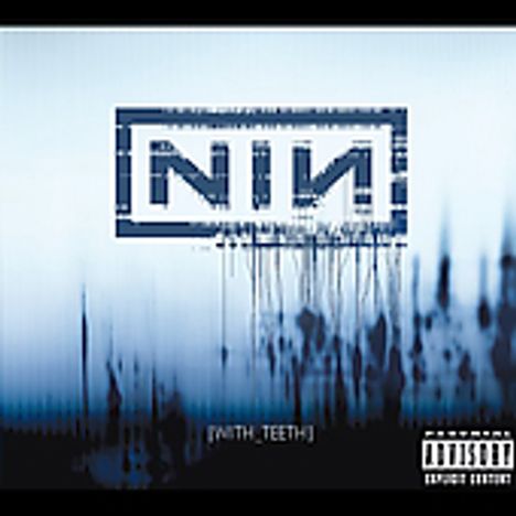 Nine Inch Nails: With Teeth, CD