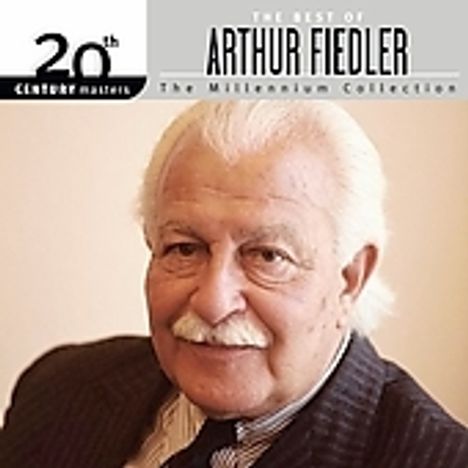 Arthur Fiedler: 20th Century Masters, CD