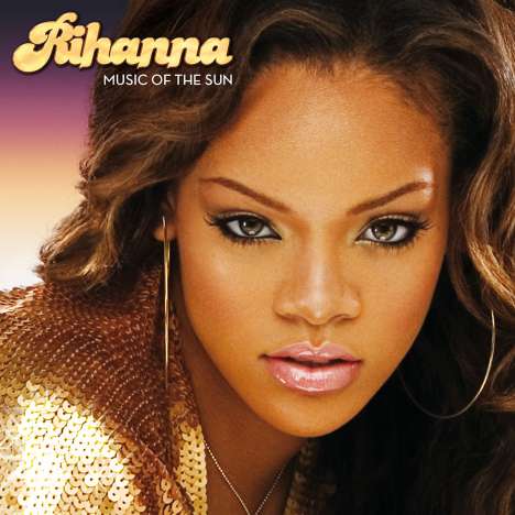Rihanna: Music Of The Sun, CD