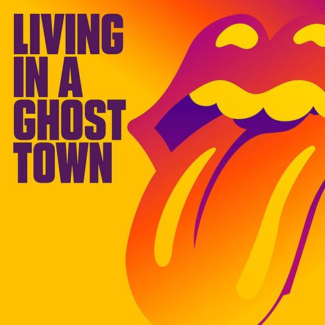 The Rolling Stones: Living In A Ghost Town (Limited Edition) (Orange Vinyl), Single 10"