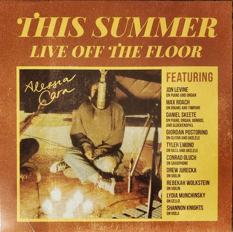Alessia Cara: This Summer: Live Off The Floor, LP