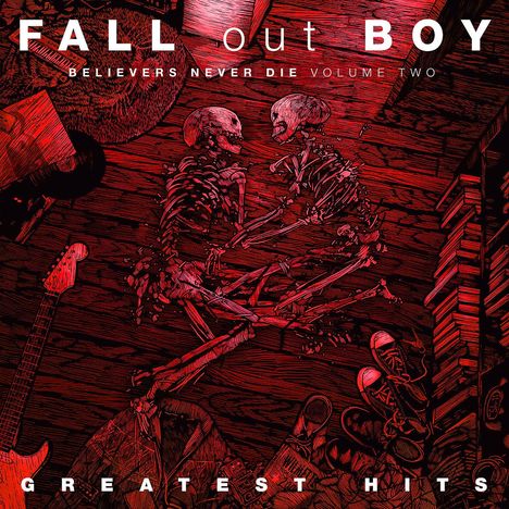 Fall Out Boy: Believers Never Die Volume Two, CD