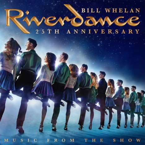 Musical: Riverdance: 25th Anniversary Music From The Show, CD
