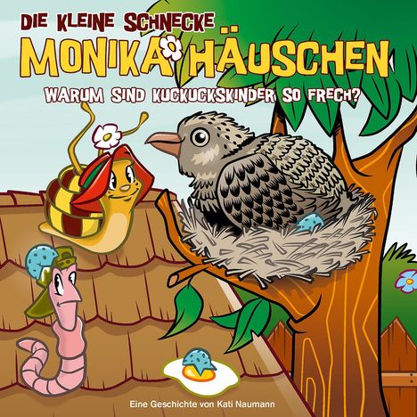 Die kleine Schnecke Monika Häuschen (55) WarumsSind Kuckuckskinder so frech?, CD