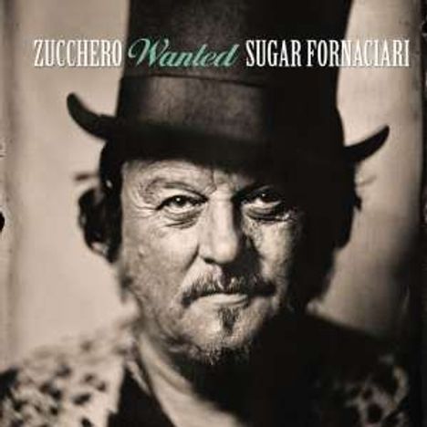 Zucchero: Wanted (Best Of), 3 CDs und 1 DVD