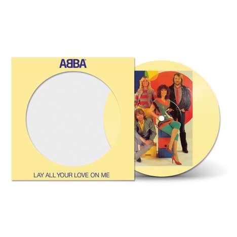 Abba: Lay All Your Love On Me (Limited Edition) (Picture Disc), Single 7"