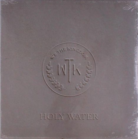 We The Kingdom: Holy Water, LP