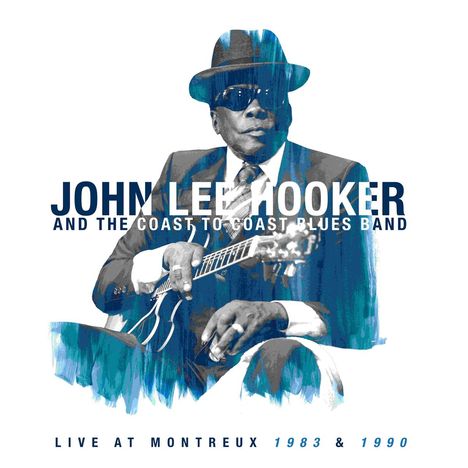 John Lee Hooker: Live At Montreux 1983 &amp; 1990, 2 LPs