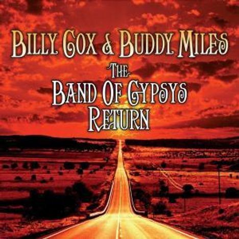 Billy Cox &amp; Buddy Miles: The Band Of Gypsys Return, 1 CD und 1 DVD