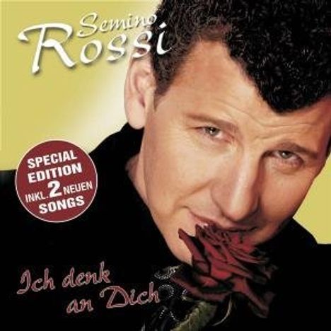 Semino Rossi: Ich denk an Dich (Special Edition), CD
