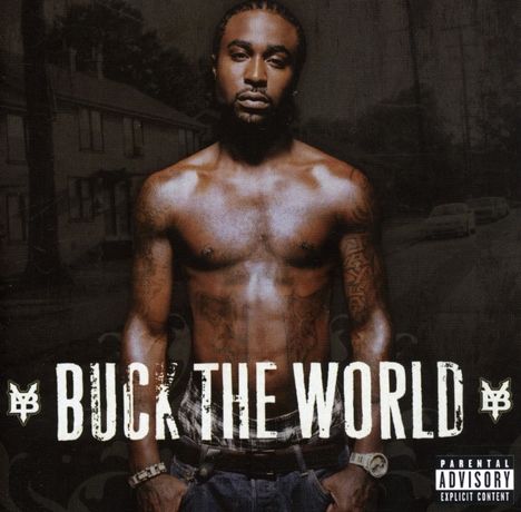 Young Buck: Buck The World, CD
