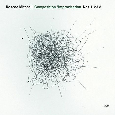 Roscoe Mitchell (geb. 1940): Compositions / Improvisations - Live, CD