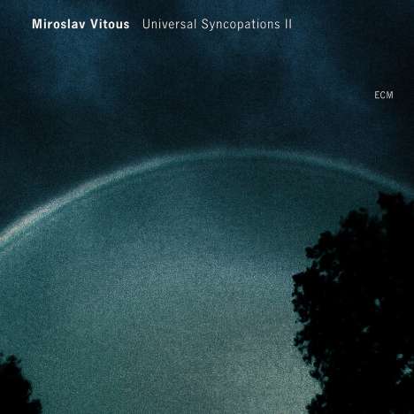 Miroslav Vitous (geb. 1947): Universal Syncopations II, CD