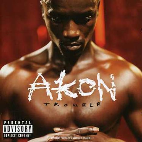 Akon: Trouble, CD