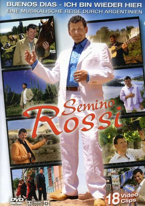 Semino Rossi: Buenos Dias - Ich bin wieder hier, DVD