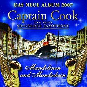 Captain Cook &amp; Seine Singenden Saxophone: Mandolinen und Mondschein, CD