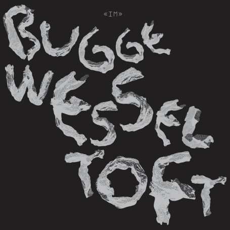 Bugge Wesseltoft (geb. 1964): Im, CD