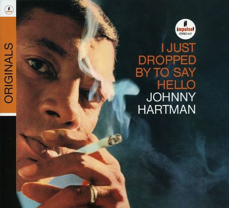 Johnny Hartman (1923-1983): I Just Dropped By To Say Hello, CD