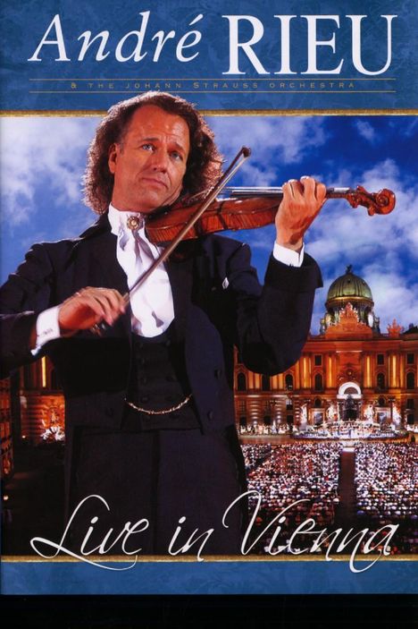 André Rieu (geb. 1949): Live In Vienna 2007, DVD