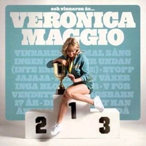 Veronica Maggio: Och Vinnaren Är..., CD