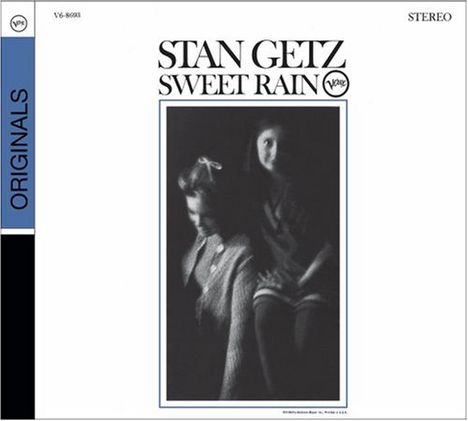 Stan Getz (1927-1991): Sweet Rain, CD