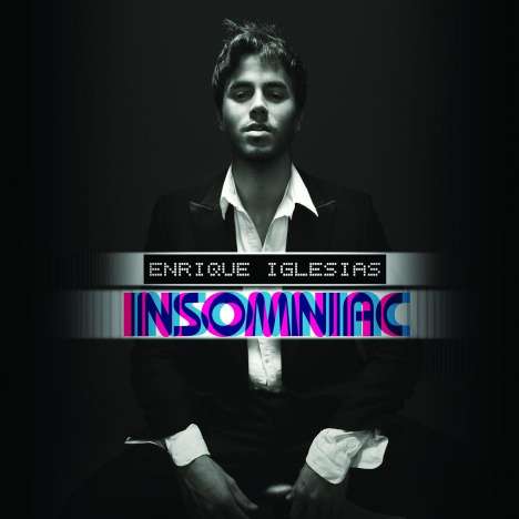 Enrique Iglesias: Insomniac, CD