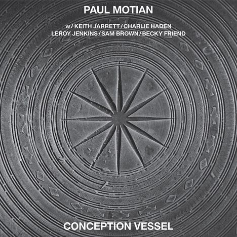 Paul Motian (1931-2011): Conception Vessel, CD