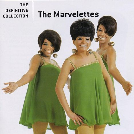 Der Text lautet „The Definitive Collection The Marvelettes“. Drei Frauen in grünen Kleidern lächeln freundlich.