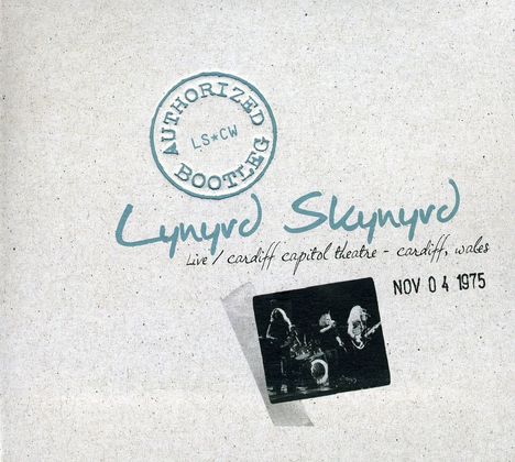 Lynyrd Skynyrd: Authorized Bootleg: Live - Cardiff Capitol Theatre 1975, CD