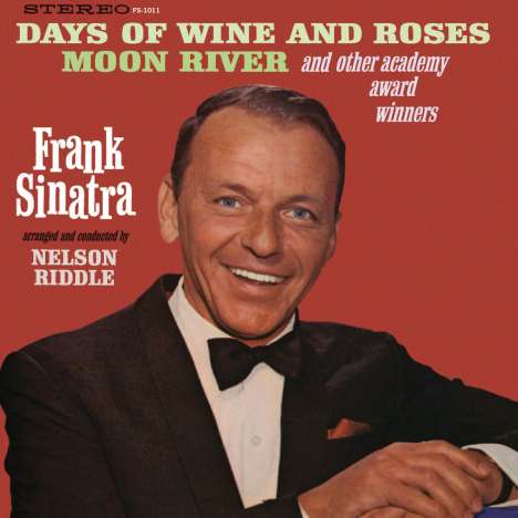 Frank Sinatra (1915-1998): Days Of Wine And Roses, Moon River And Other Academy..., CD