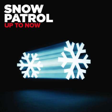 Snow Patrol: Up To Now: The Best Of Snow Patrol, 2 CDs