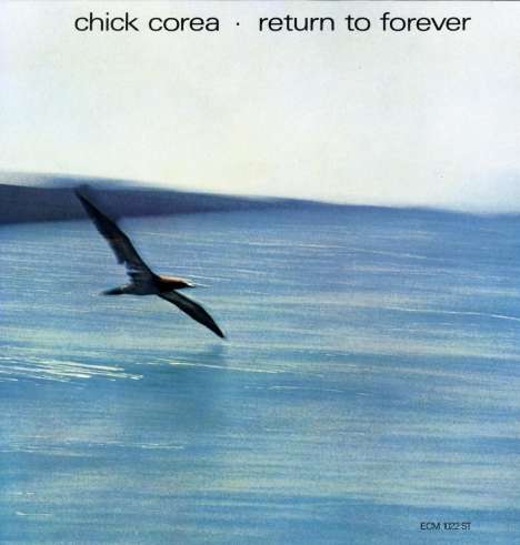 Chick Corea (1941-2021): Return To Forever (180g HQ-Vinyl), LP