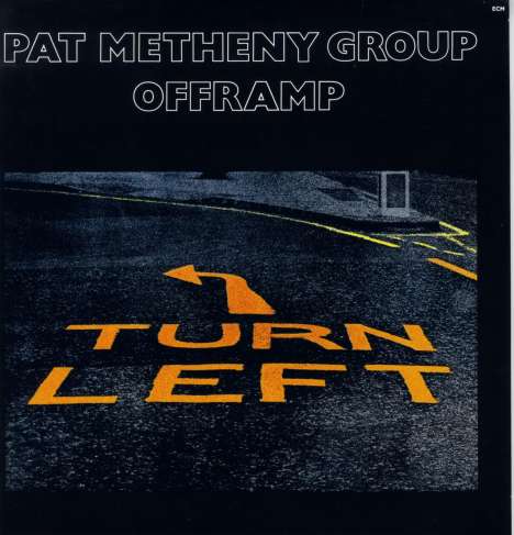 Pat Metheny (geb. 1954): Offramp (180g), LP