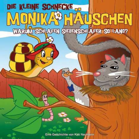 Die kleine Schnecke Monika Häuschen 10. Warum Schlafen Siebenschläfer So Lang?, CD