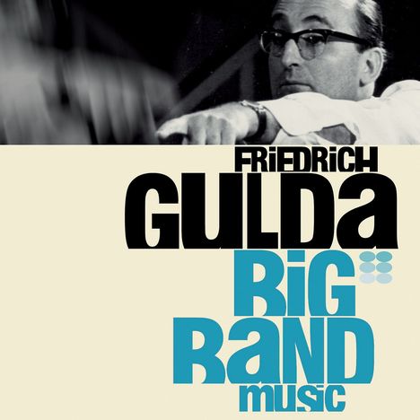 Friedrich Gulda (1930-2000): Big Band Music, 2 CDs