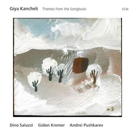 Giya Kancheli (1935-2019): Themes from the Songbook, CD