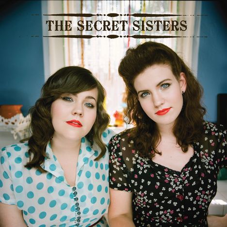 Secret Sisters: Secret Sisters, CD