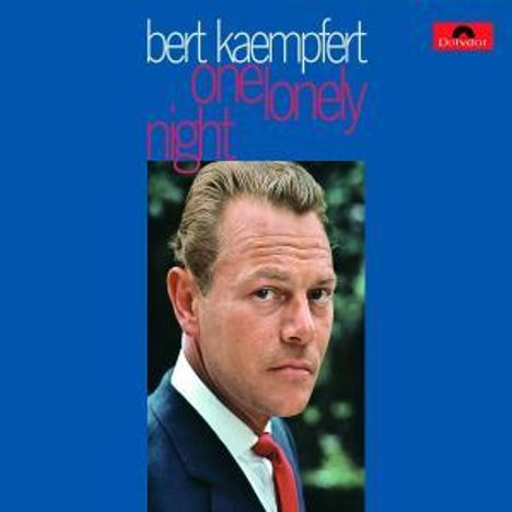 Bert Kaempfert (1923-1980): One Lonely Night (Re-Release), CD