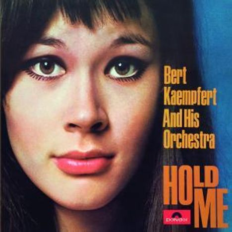 Bert Kaempfert (1923-1980): Hold Me (Re-Release), CD